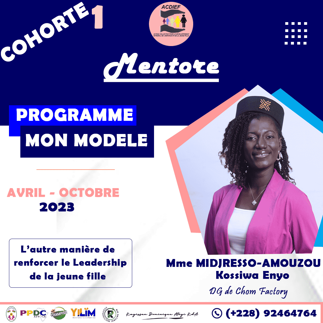 PROGRAMME MON MODELE / MENTORE DE LA SEMAINE : Mme Jaël AMOUZOU