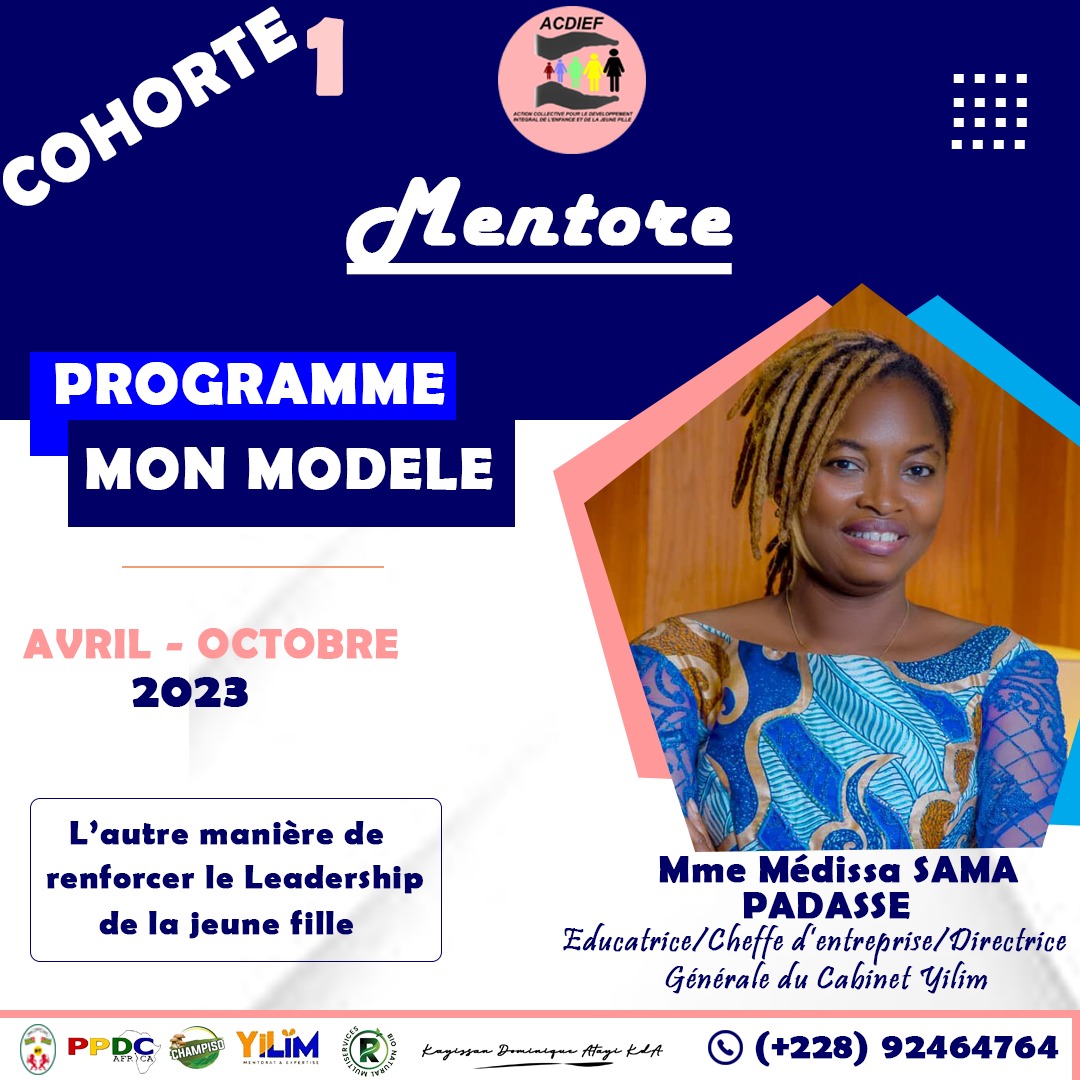 PROGRAMME MON MODELE/MENTORE DE LA SEMAINE: Mme Médissa SAMA PADASSE