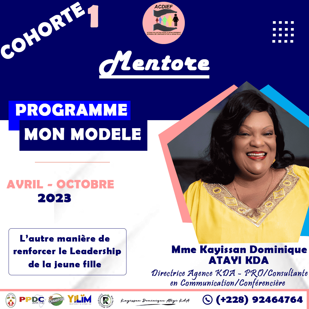 PROGRAMME MON MODELE/ MENTORE DE LA SEMAINE: Mme Kayissan Dominique ATAYI KDA