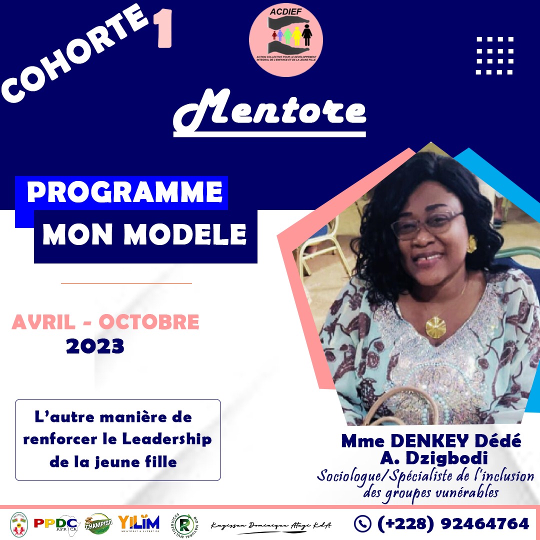 PROGRAMME MON MODELE/MENTORE DE LA SEMAINE: DENKEY Dédé